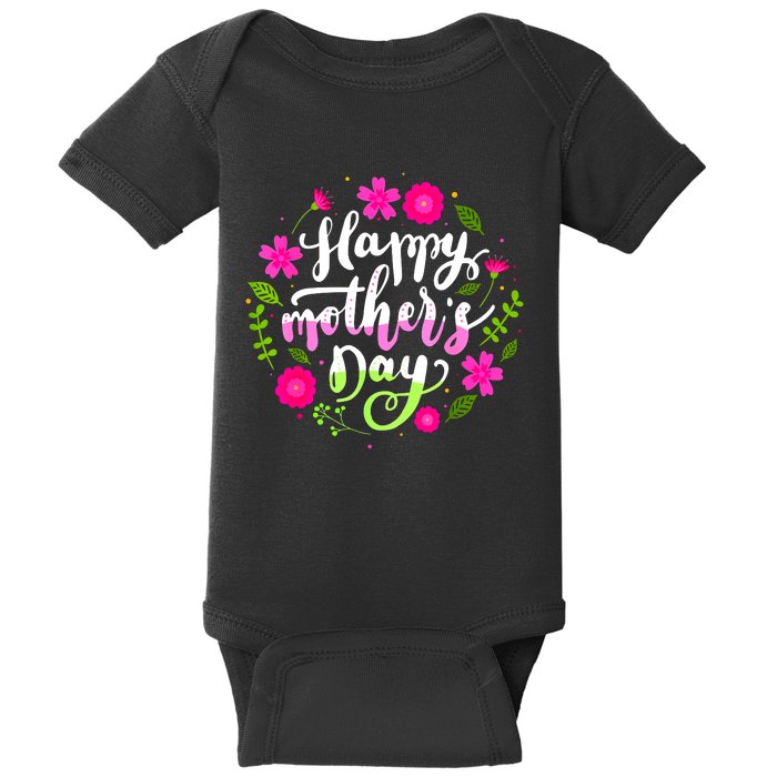 Happy Mother's Day With Floral Mom Mommy Grandma Baby Bodysuit