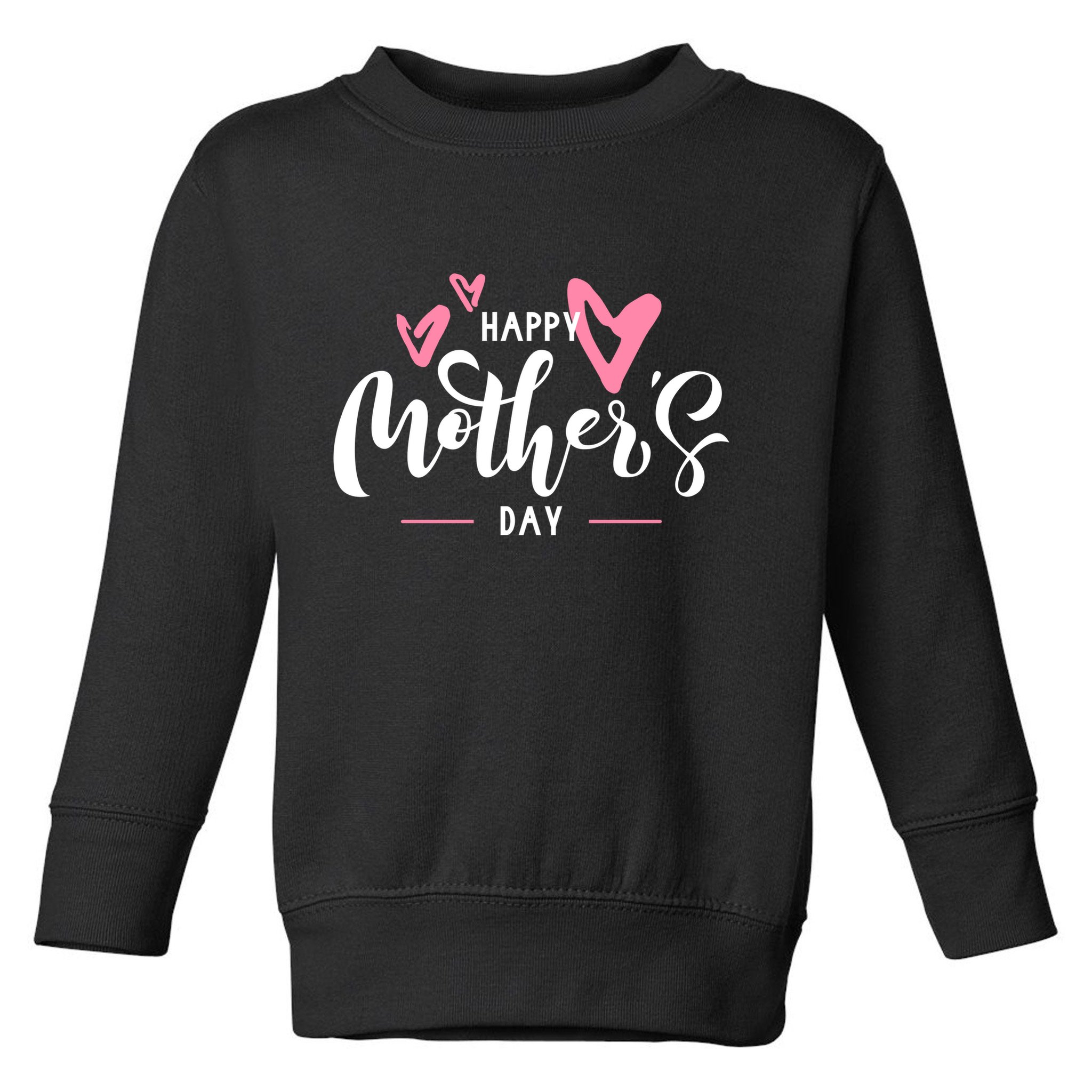 Happy Mothers Day Cute Toddler Sweatshirt