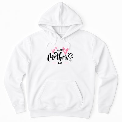 Happy Mothers Day Cute Hoodie