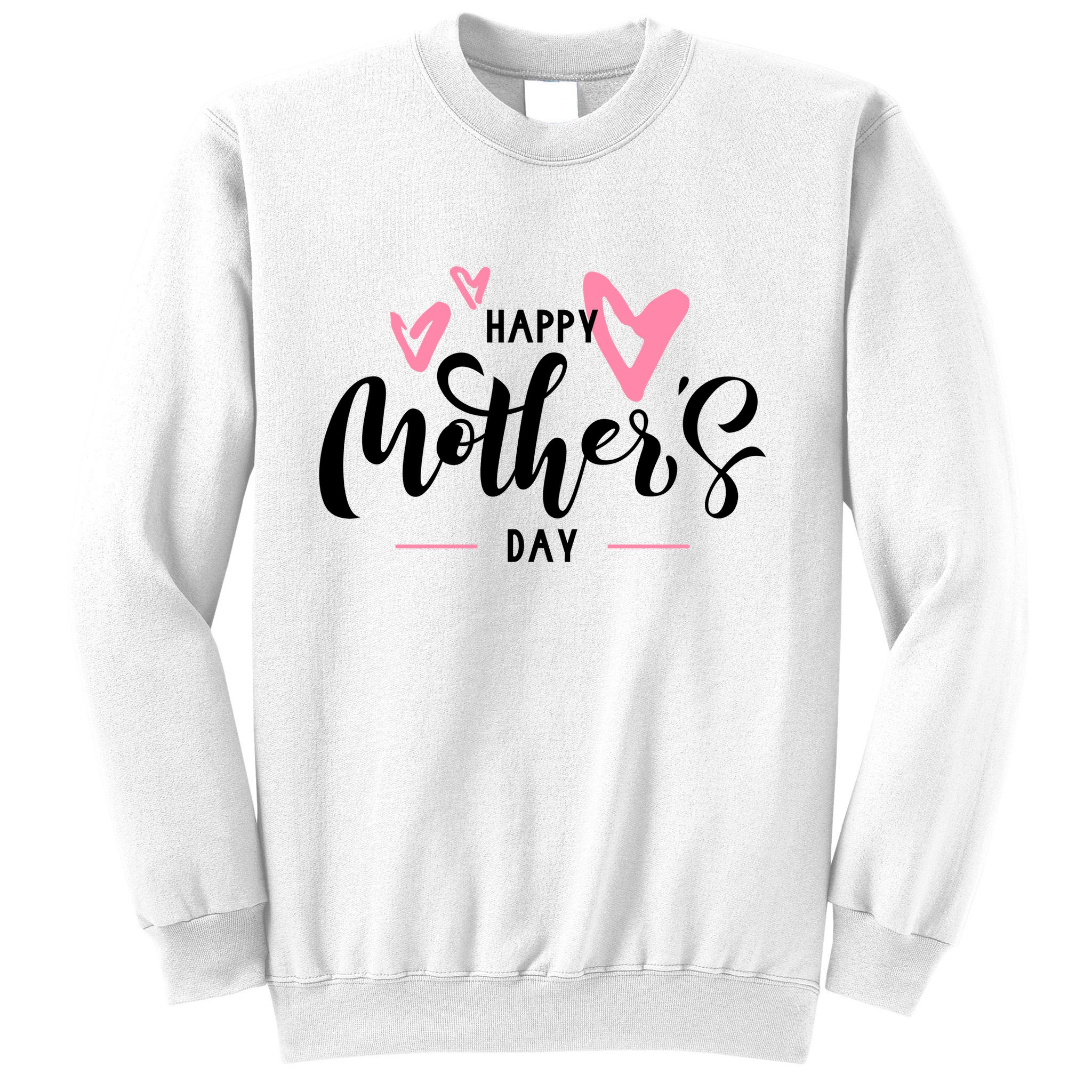 Happy Mothers Day Cute Sweatshirt