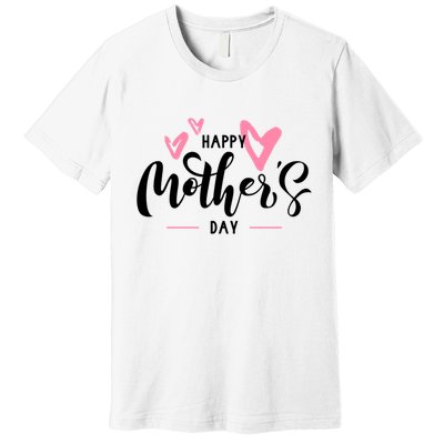 Happy Mothers Day Cute Premium T-Shirt