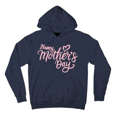 Happy Mothers Day Heart Cute Gift Tall Hoodie