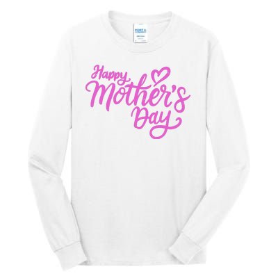 Happy Mothers Day Heart Cute Gift Tall Long Sleeve T-Shirt