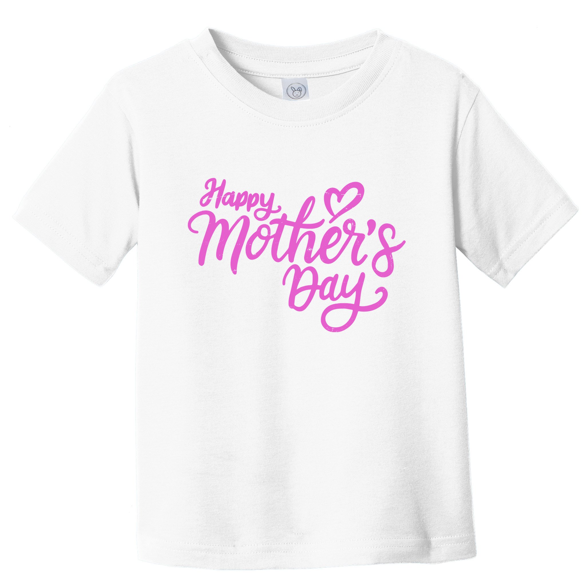 Happy Mothers Day Heart Cute Gift Toddler T-Shirt