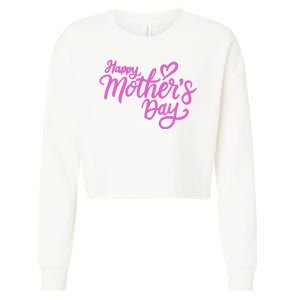 Happy Mothers Day Heart Cute Gift Cropped Pullover Crew