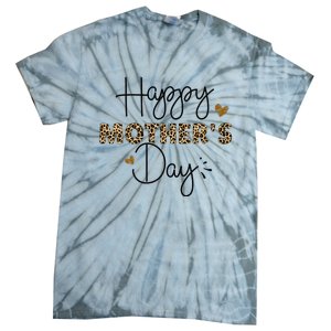 Happy Mothers Day for Mom Mommy Grandma Wo Gift Tie-Dye T-Shirt