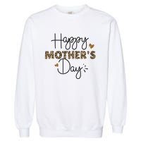 Happy Mothers Day for Mom Mommy Grandma Wo Gift Garment-Dyed Sweatshirt