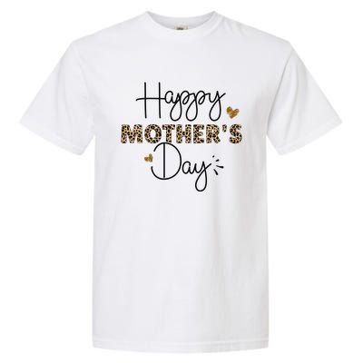 Happy Mothers Day for Mom Mommy Grandma Wo Gift Garment-Dyed Heavyweight T-Shirt