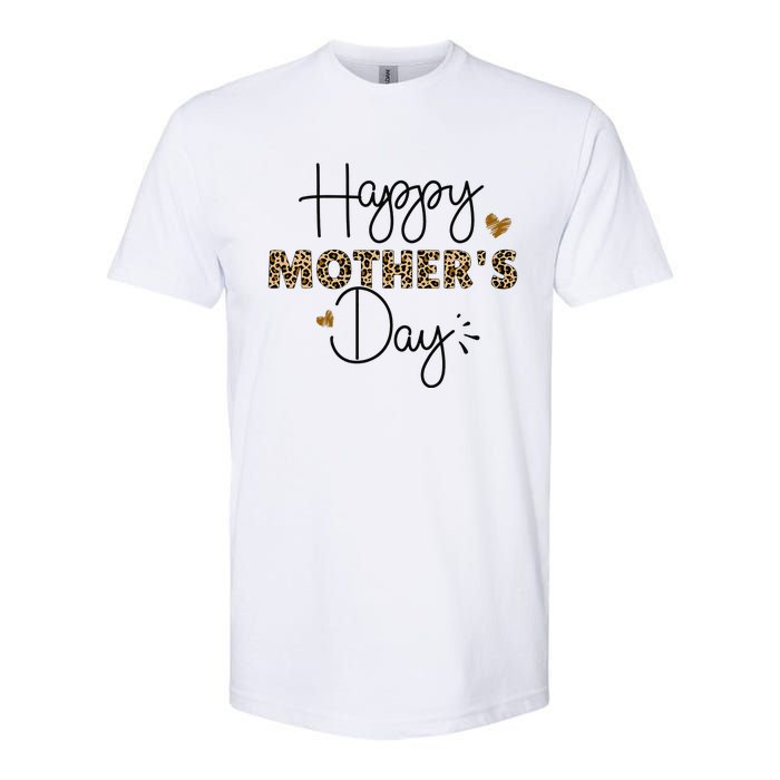 Happy Mothers Day for Mom Mommy Grandma Wo Gift Softstyle CVC T-Shirt