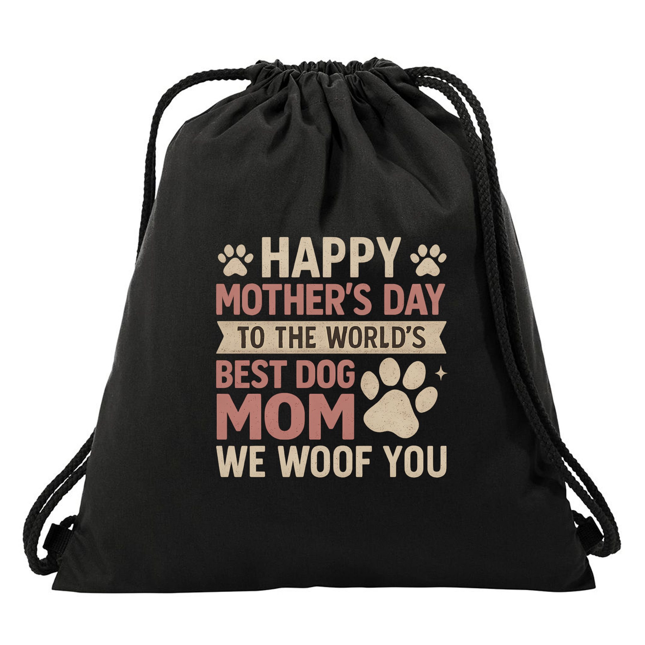 Happy Mother's Day to the World's Best Dog Mom Drawstring Bag