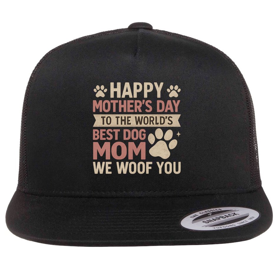 Happy Mother's Day to the World's Best Dog Mom Flat Bill Trucker Hat