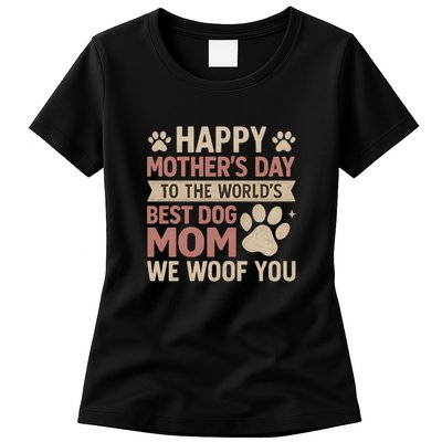 Happy Mother's Day to the World's Best Dog Mom Womens T-Shirt