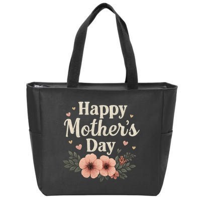 Happy Mother's Day Zip Tote Bag