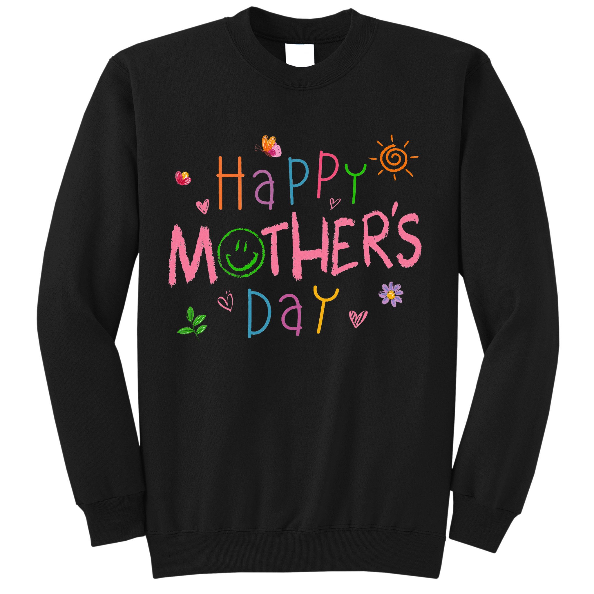 Happy Mothers Day For Baby Saying For Mom Sweatshirt