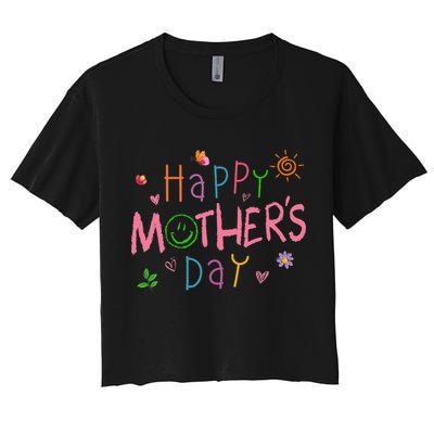 Happy Mothers Day For Baby Saying For Mom Women's Crop Top Tee