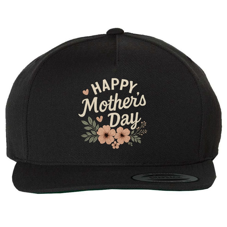 Happy Mother's Day Wool Snapback Cap