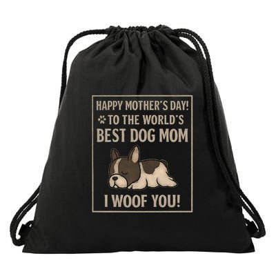 Happy Mother's Day to the World's Best Dog Mom Drawstring Bag
