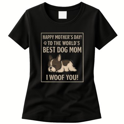 Happy Mother's Day to the World's Best Dog Mom Womens T-Shirt