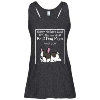 Happy MotherS Day To The WorldS Best Dog Mom I Woof You Ladies Essential Flowy Tank