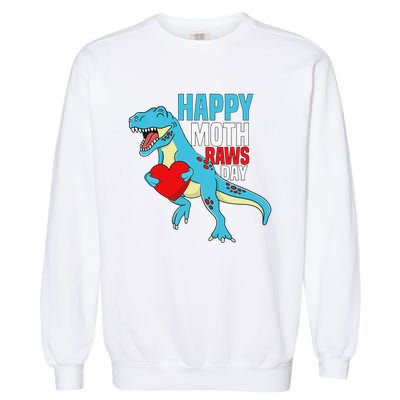 Happy Mother's Day Son For Mommy Rawr Trex Dino Garment-Dyed Sweatshirt