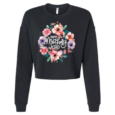 Happy Mothers Day Cute Floral Mom Grandma Cropped Pullover Crew