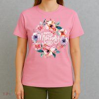 Happy Mothers Day Cute Floral Mom Grandma T-Shirt