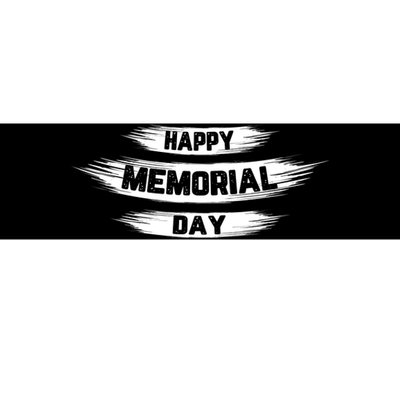 Happy Memorial Day T Bumper Sticker