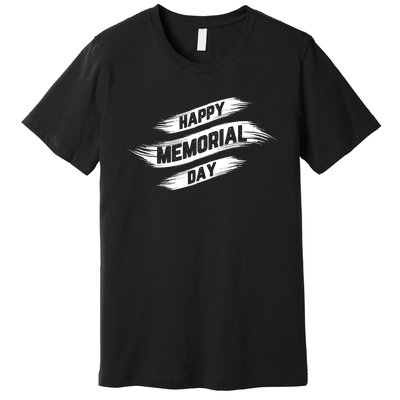 Happy Memorial Day T Premium T-Shirt