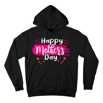 Happy Mothers Day 2024 For Women Mom Grandma Love Tall Hoodie