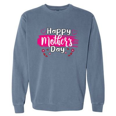 Happy Mothers Day 2024 For Women Mom Grandma Love Garment-Dyed Sweatshirt