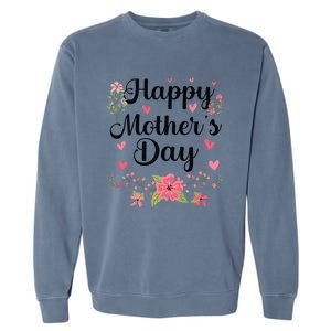 Happy MotherS Day Mommy Cute Floral Women For Mom Grandma Garment-Dyed Sweatshirt