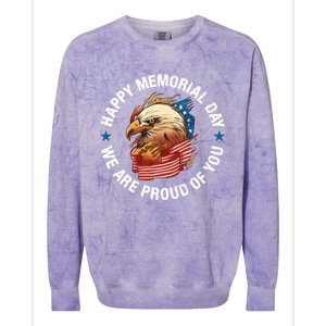 Happy Memorial Day We Are Proud Of You Memorial Day Cute Gift Colorblast Crewneck Sweatshirt