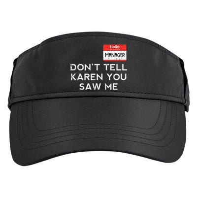 Halloween Manager Dont Tell Karen Funny Costume Women Adult Drive Performance Visor