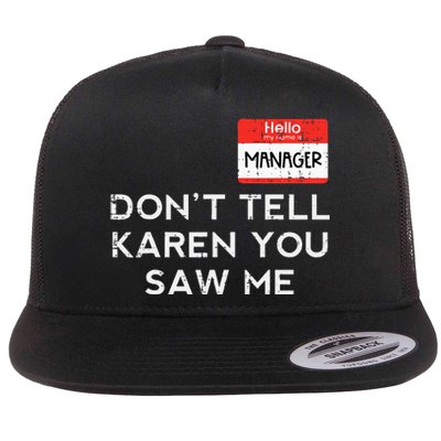 Halloween Manager Dont Tell Karen Funny Costume Women Flat Bill Trucker Hat