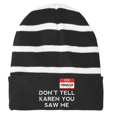 Halloween Manager Dont Tell Karen Funny Costume Women Striped Beanie with Solid Band