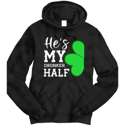 He's My Drunker Half Funny St Patricks Day Couple Shamrock Tie Dye Hoodie