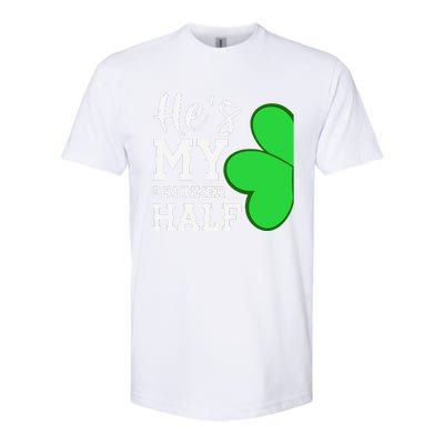 He's My Drunker Half Funny St Patricks Day Couple Shamrock Softstyle CVC T-Shirt