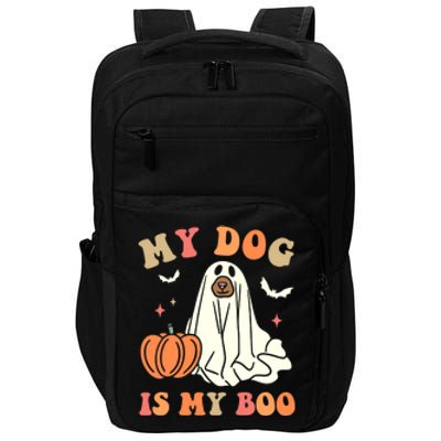 Halloween My Dog Is My Boo Spooky Season Ghost Impact Tech Backpack