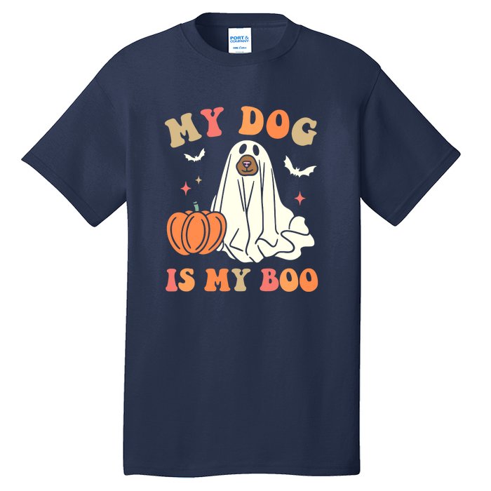 Halloween My Dog Is My Boo Spooky Season Ghost Tall T-Shirt