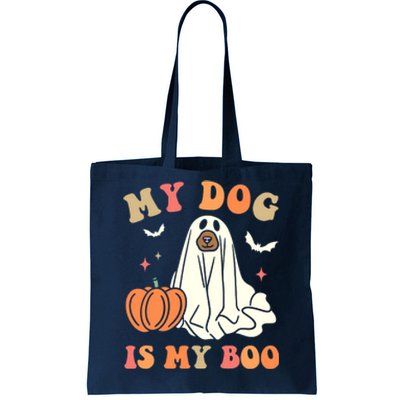 Halloween My Dog Is My Boo Spooky Season Ghost Tote Bag