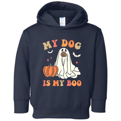 Halloween My Dog Is My Boo Spooky Season Ghost Toddler Hoodie