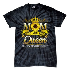 Happy Mother's Day You Are The Queen With Sun Flower Tie-Dye T-Shirt