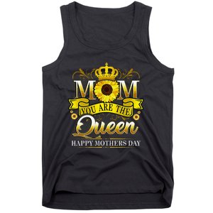 Happy Mother's Day You Are The Queen With Sun Flower Tank Top