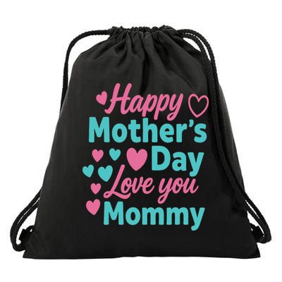Happy Mothers Day For Baby Saying For Mom Drawstring Bag