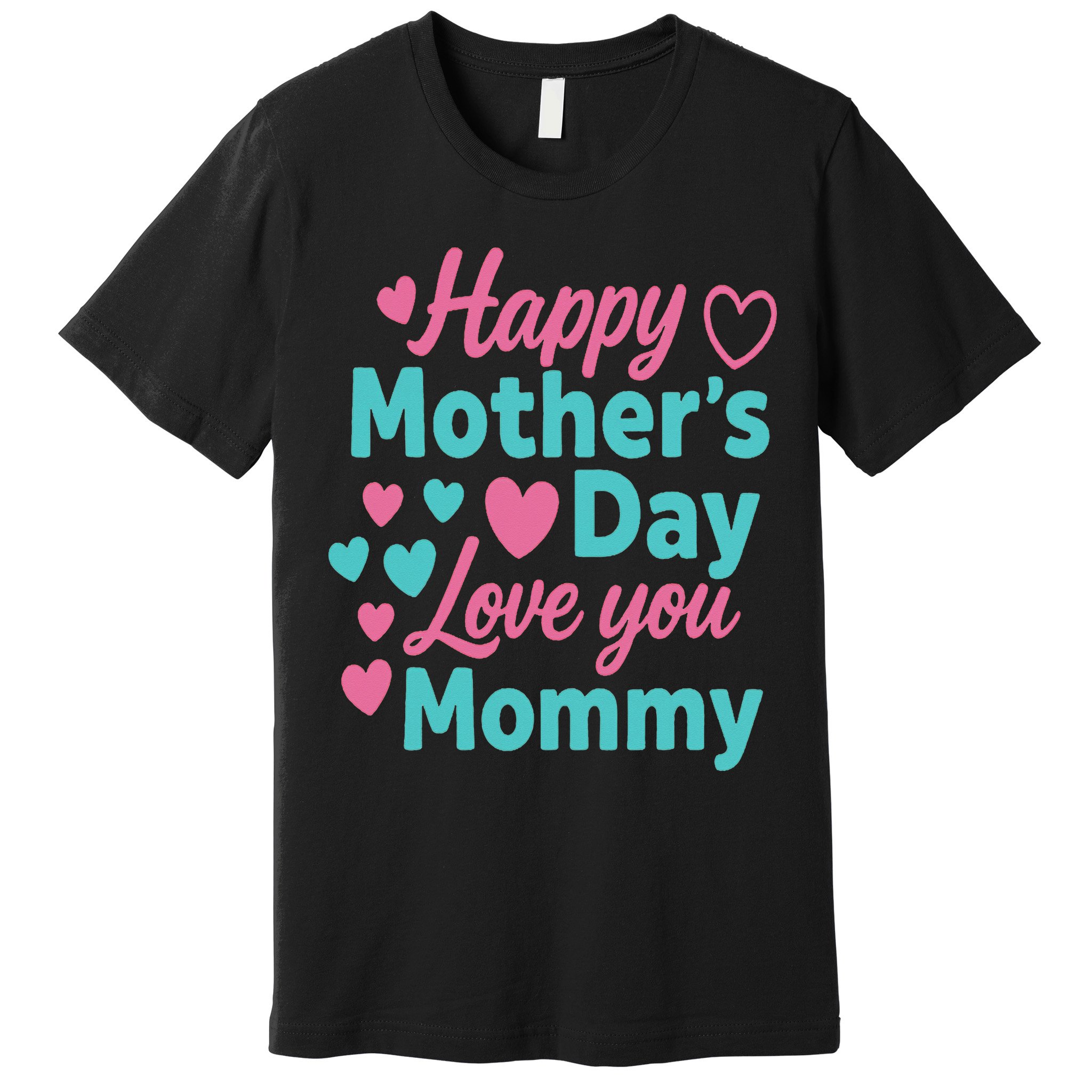Happy Mothers Day For Baby Saying For Mom Premium T-Shirt