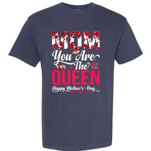 Happy Mother's Day Mom You Are The Queen Floral Graphic Garment-Dyed Heavyweight T-Shirt