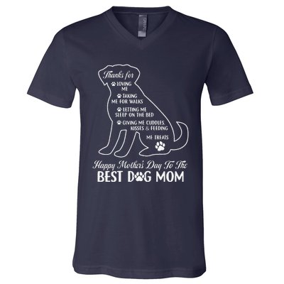 Happy MotherS Day To The Best Dog Mom Mothers Day Dog Lover V-Neck T-Shirt