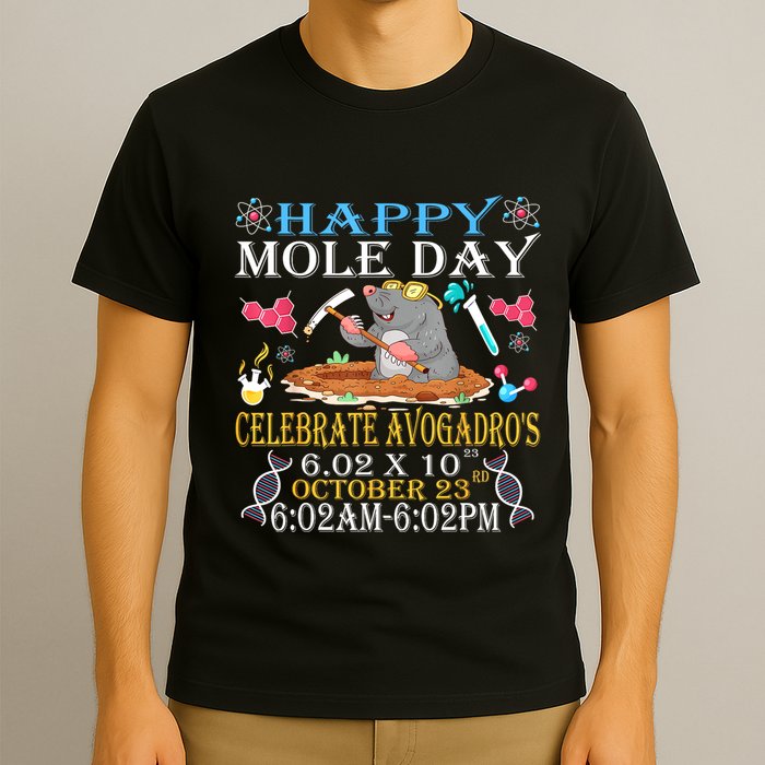 Happy Mole Day Celebrate AvogadroS Mole 6.02 X 10 October T-Shirt