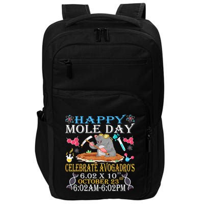Happy Mole Day Celebrate AvogadroS Mole 6.02 X 10 October Impact Tech Backpack