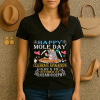 Happy Mole Day Celebrate AvogadroS Mole 6.02 X 10 October Women's V-Neck T-Shirt